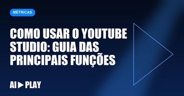 Capa do artigo: Como usar o YouTube Studio: guia das principais funções